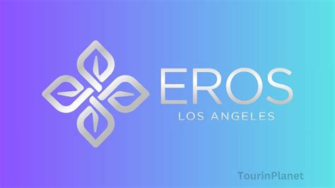 eros los angeles